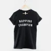 Napping Champion Tshirt