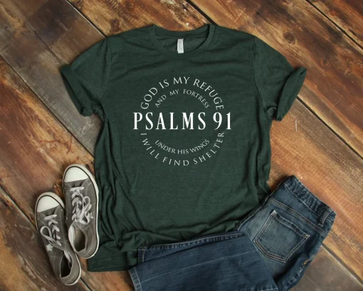 Psalms 91 T Shirt