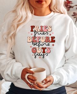 Retro Fries Before Guys Sweatshirt