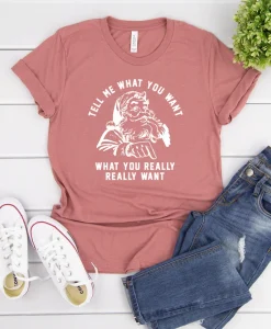 Santa Tell Me What You Want T Shirt