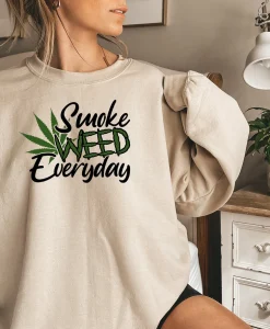 Smoke Weed Everyday Sweatshirt