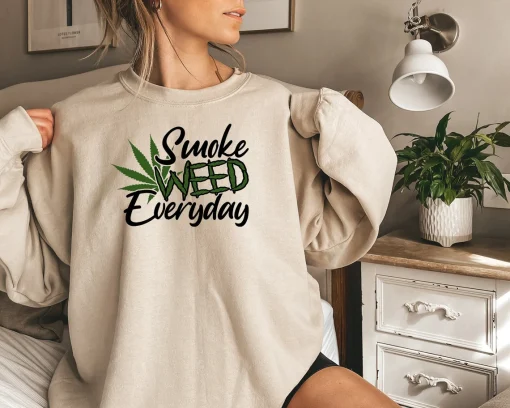 Smoke Weed Everyday Sweatshirt