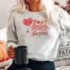 Vintage I am sucker for you Sweatshirt