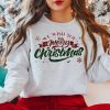 We Wish You Merry Christmas Sweatshirt