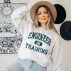 Engineer In Training Sweatshirt