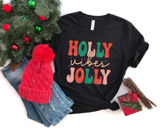 Have A Holly Jolly Christmas Shirt