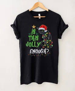 Is This Jolly Enough T-Shirt