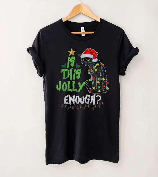 Is This Jolly Enough T-Shirt