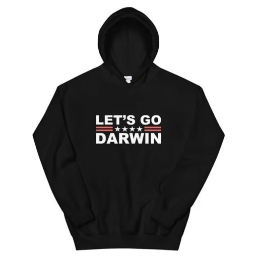 Let's Go Darwin Unisex Hoodie