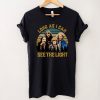 Long As I Can See The Light Vintage T-Shirt