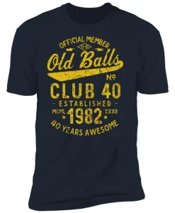 Men's Established 1982 Old Balls Club 40th Birthday Funny Old Man T-Shirt