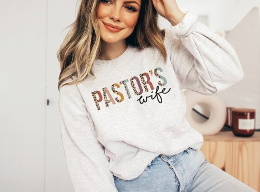 Pastors Wife Sweatshirt