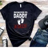 Promoted to Daddy Again Shirt