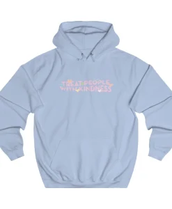 Treat People With Kindness Hoodie