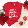 All The Jingle Ladies Shirt