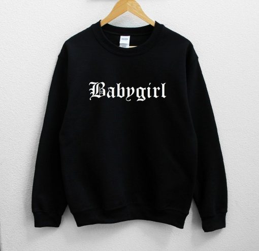 Babygirl Unisex Sweatshirt