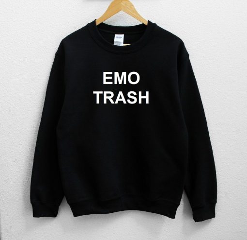 Emo Trash Unisex Sweatshirt