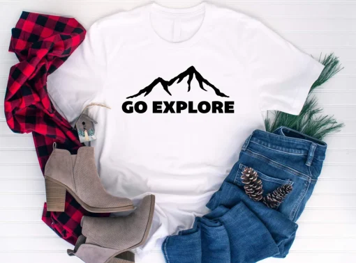 Go Explore Shirt