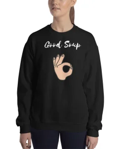 Good Soup Sweatshirt