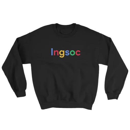 Ingsoc Sweatshirt