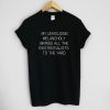 My Unyielding Melancholy Brings All The Existentialists To The Yard Unisex Tee Shirt
