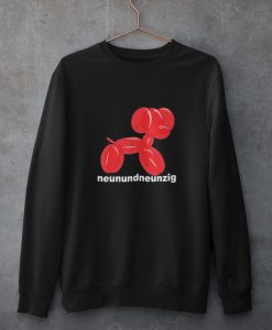 Neunundneunzig Sweatshirt