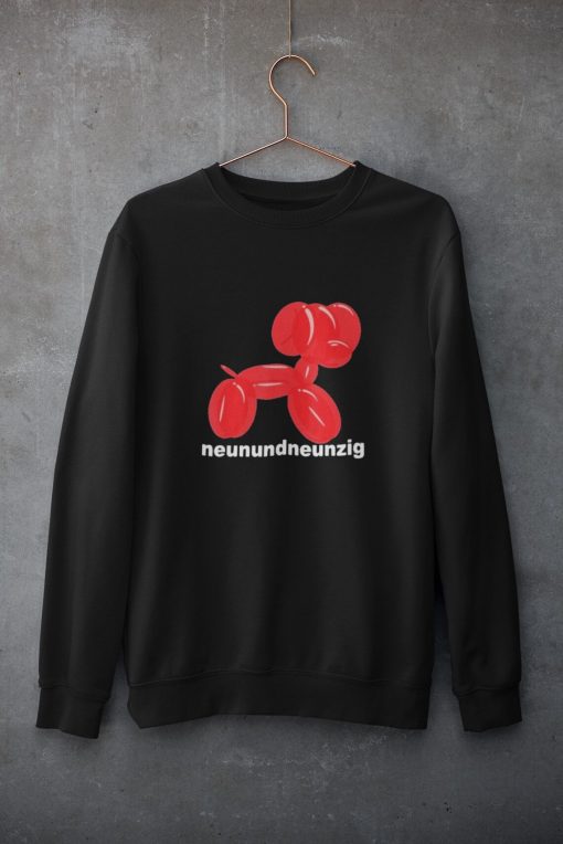 Neunundneunzig Sweatshirt