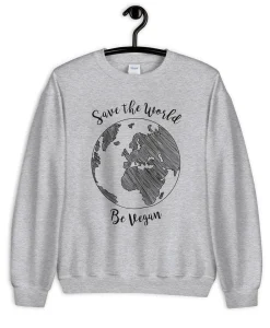 Save the world be vegan Sweatshirt