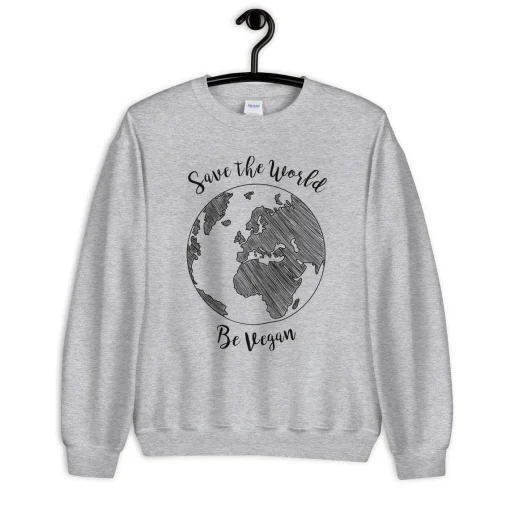 Save the world be vegan Sweatshirt