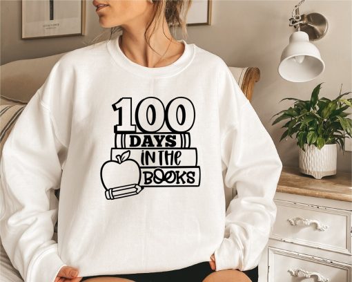 100 Days In The Books Sweatshirt