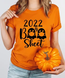 2022 Is Boo Sheet Shirt