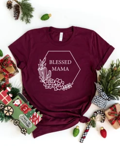 Blessed Mama Shirt Blessed Mom T-Shirt