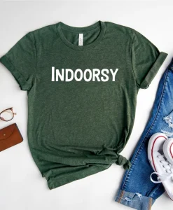 Indoorsy Shirt