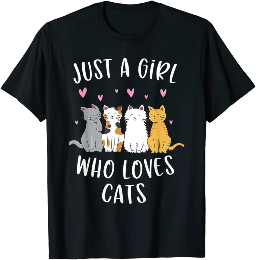 Just A Girl Who Loves Cats Cute Cat Lover T-Shirt