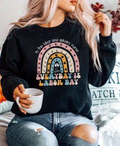 Labor and Delivery LD Nurse Sweatshirt