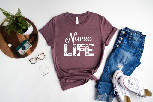 Nurse Life Shirt