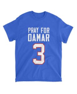 Pray for Damar Hamlin 3 shirt