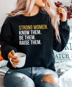 Strong Women Sweatshirt