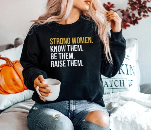 Strong Women Sweatshirt