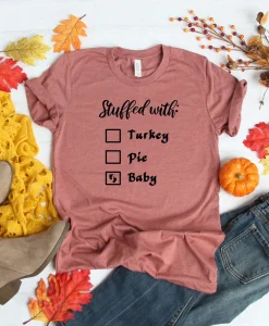 Stuffed With Turkey Baby Shirt