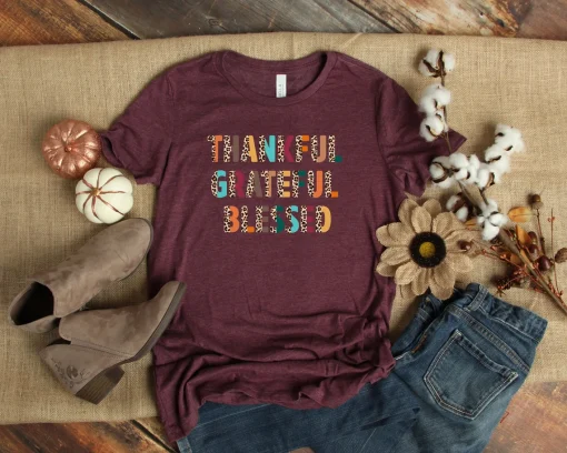 Thankful Grateful Blessed Shirt