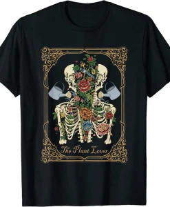 The Plant Lover Tarot Card Skeleton Skull Flowers Plants T-Shirt