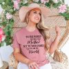 To The World You Are a Mother T Shirt