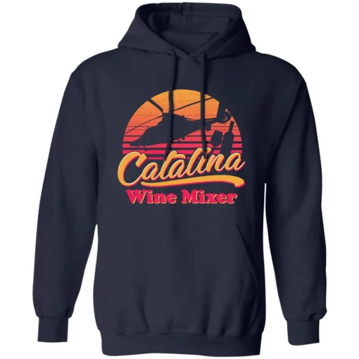 Catalina Wine Mixer Hoodie