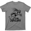 Chupacabra T Shirt