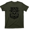 Death From Above T Shirt