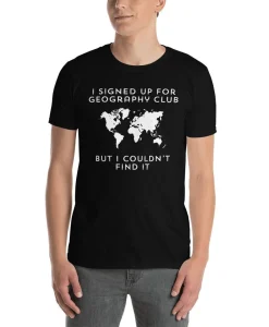 Geography Shirt