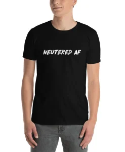 Neutered Shirt