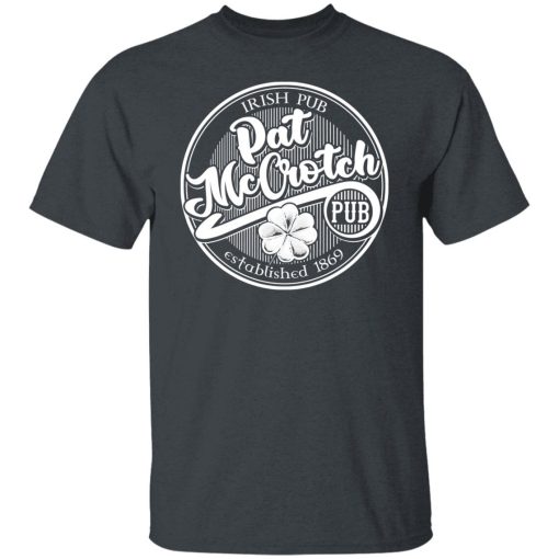 Pat Mc Crotch's Irish Pub Cotton Tee T Shirt