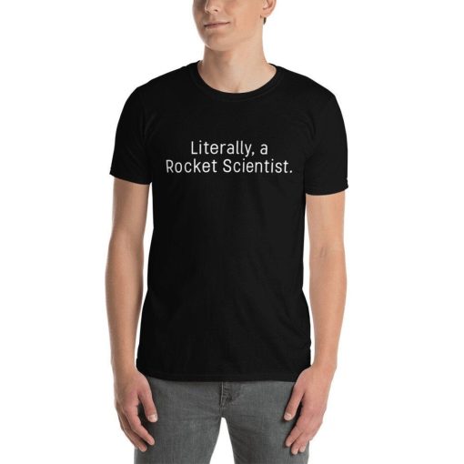 Rocket Scientist Shirt